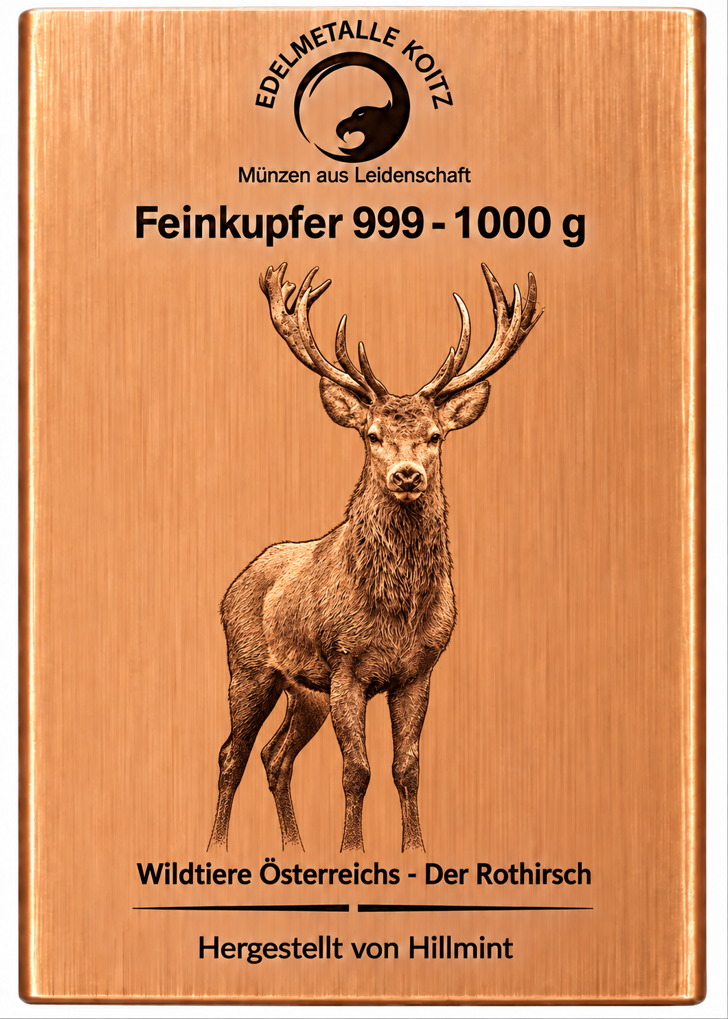 1 kg Kupferbarren - Der Rothirsch