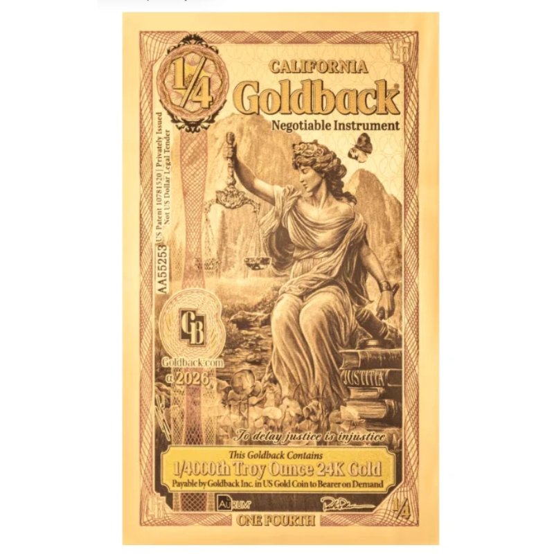 California 1/4 Goldback Goldnote 1/4000 oz 2026 Alpha