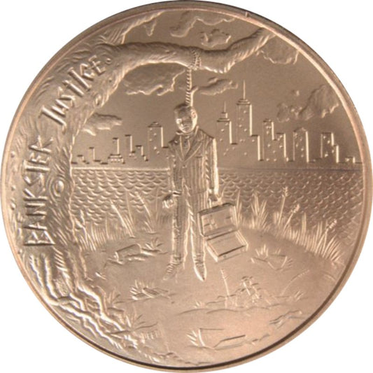 1oz Kupfer #81 USA Bankster Justice